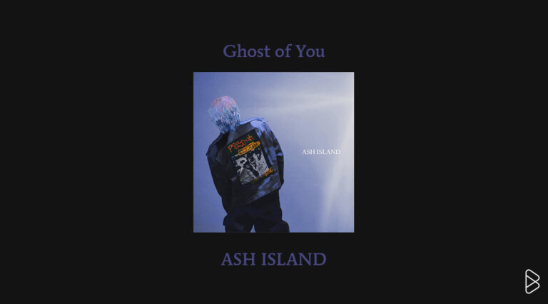 Ghost of You - ASH ISLAND - MONTHLY MIXTAPE: FEBRUARY 2025